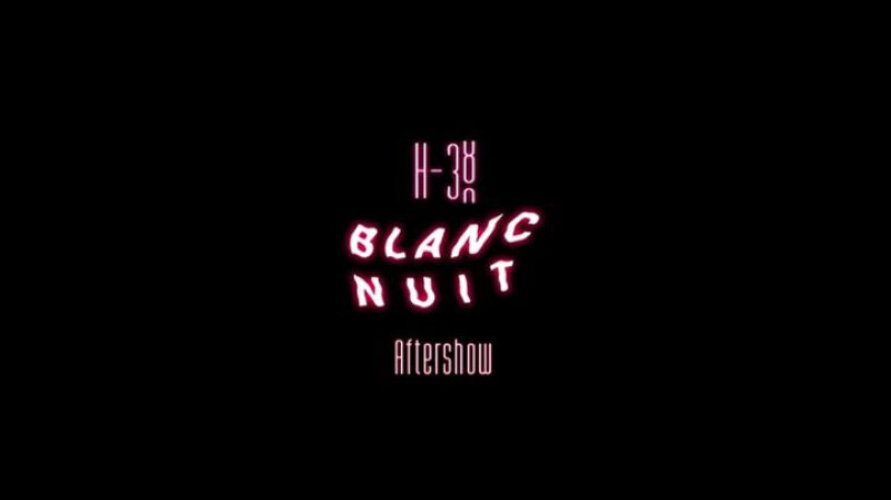 824 heures : Blanc Nuit Aftershow