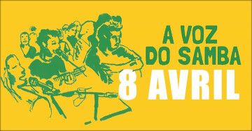 A Voz do Samba - Venez chanter avec nous !