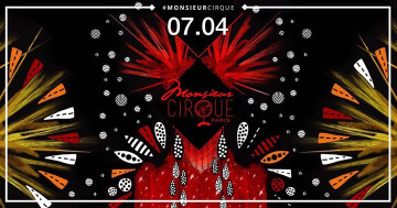 ★ Samedi 7 Avril . Monsieur Cirque ★