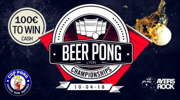 ✪ Lyon BEER PONG PARTY ☛ 1st prize 100€