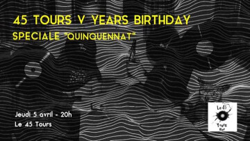 45 Tours 5 Years Birthday : Le Quinquennat