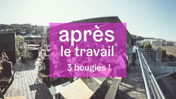 Après le travail © : 3 bougies !