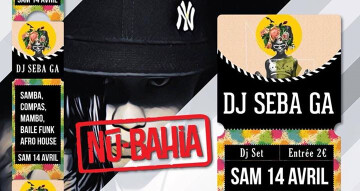 Afro Tropikal Beats ! Seba GA au Nu-Bahia