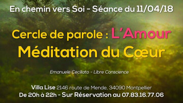Cercle de parole : L'Amour + Méditation du Cœur