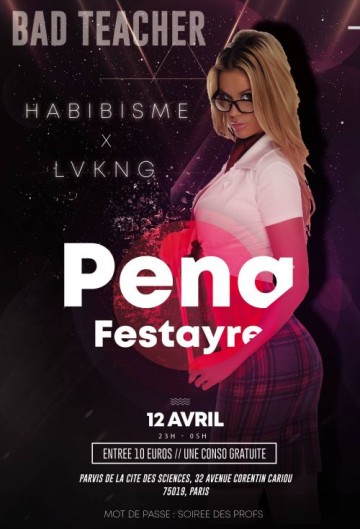 Bad Teacher Party @ Pena Festayre