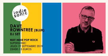 Dave Rowntree (BLUR) Dj set / Supersonic