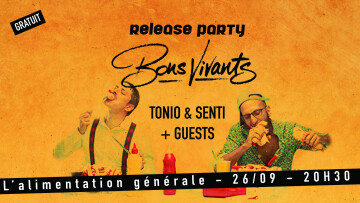 "Bons Vivants" Release Party - Gratuit