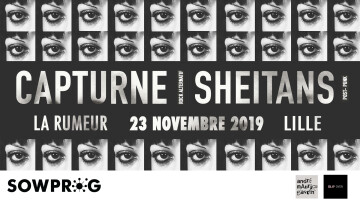 Capturne + Sheitans // La Rumeur