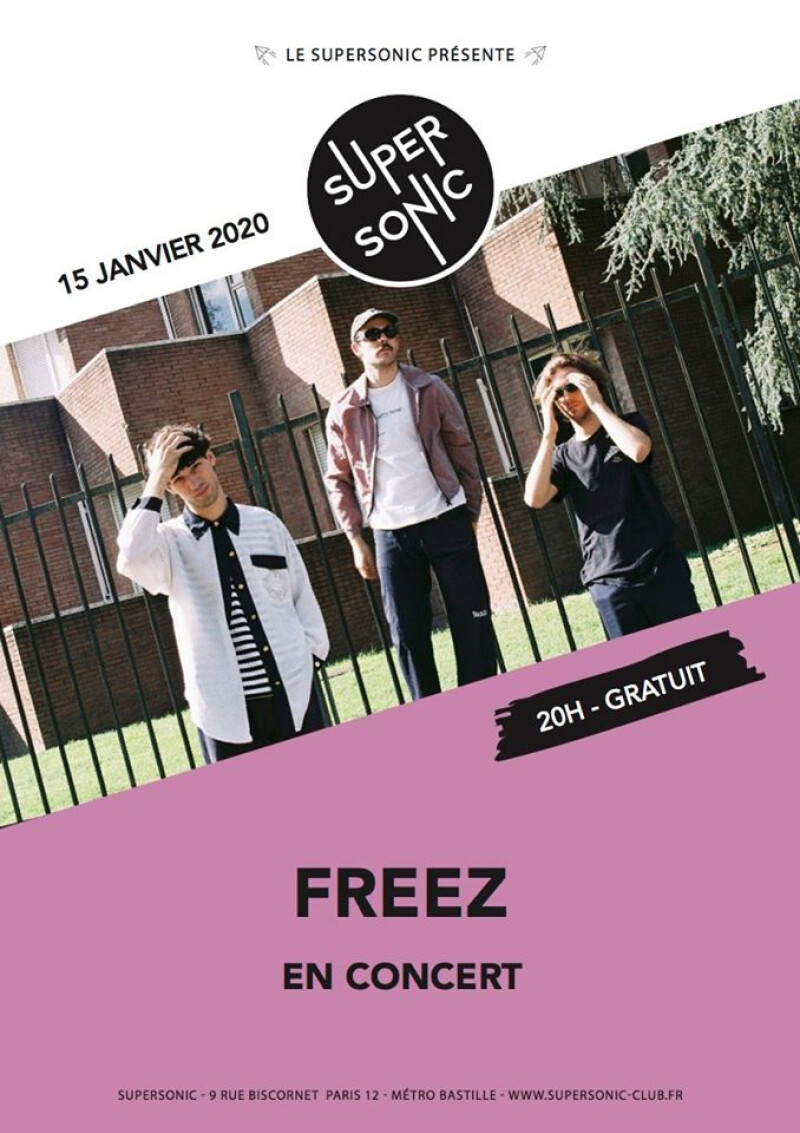 Freez en concert au Supersonic (Free entrance)