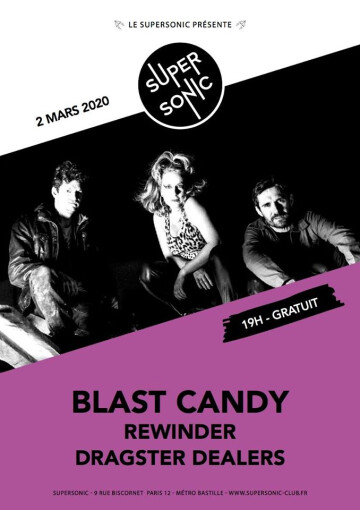 Blast Candy • Rewinder • Dragster Dealers / Supersonic (Free)
