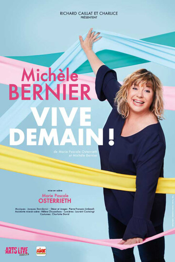 [REPORTÉ] Michèle Bernier - Vive demain