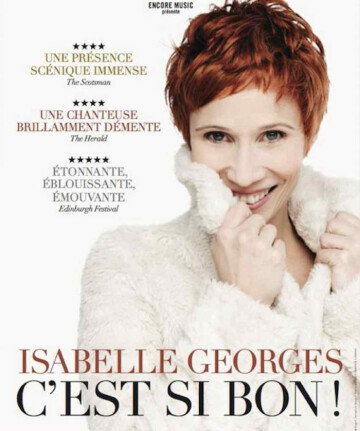 -- CONCERT REPORTÉ -- ISABELLE GEORGES – C’EST SI BON !