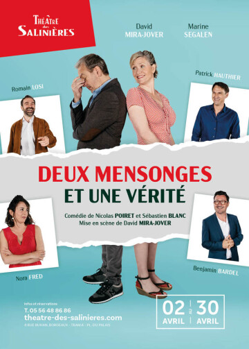 Deux Mensonges et Une Vérité