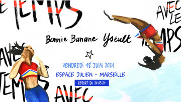 ▲COMPLET▲ Festival avec le temps: Yseult + Bonnie Banane