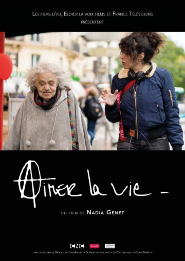 "Aimer la Vie", un film de Nadia Genet