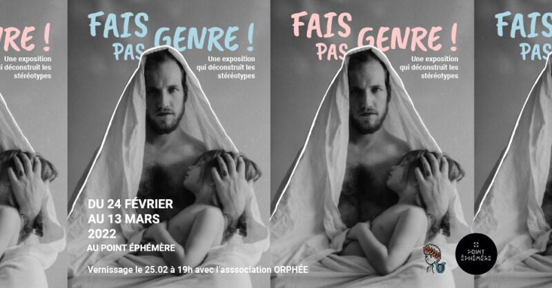 Exposition : Fais pas genre!
