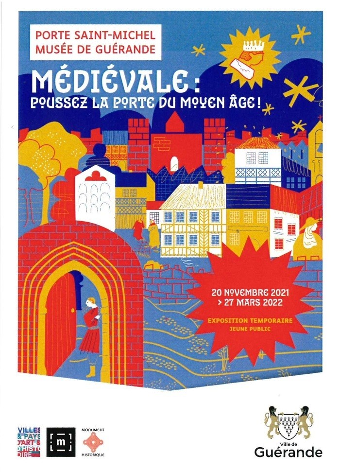 Exposition médiévale: Poussez la Porte du Moyen Âge