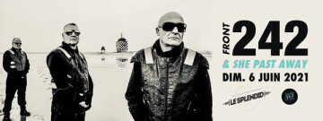 FRONT 242 & SHE PAST AWAY