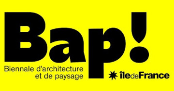 BAP2! Biennale d'architecture et de paysage