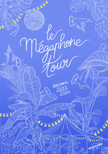Ateliers et concerts : Lancement de saison du "Mégaphone Tour"