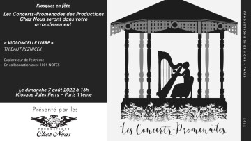 « Kiosques en fête » : les Concerts-Promenades des Productions Chez Nous