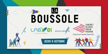 "La Boussole" - Permanence Conseil en Propriété Industrielle - Sécurisez votre activité en protégeant vos innovations