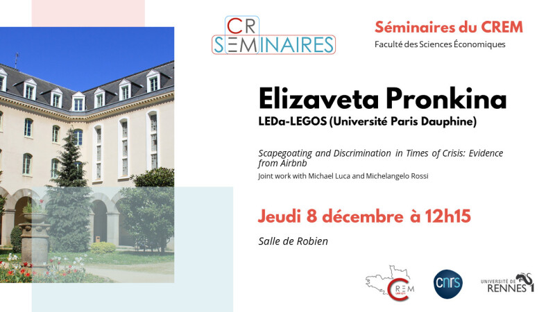 [séminaire CREM] Scapegoating and Discrimination in Times of Crisis: Evidence from Airbnb