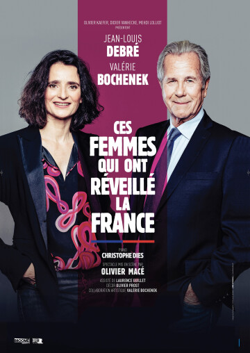 "Ces femmes qui ont réveillé la France" avec Jean-Louis Debré et Valérie Bochenek