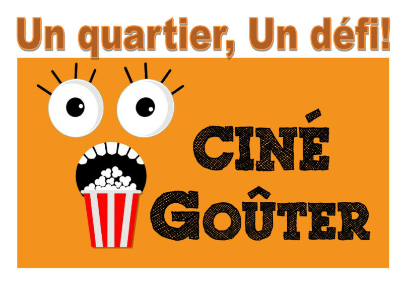 1 quartier, 1 défi : ciné-goûter
