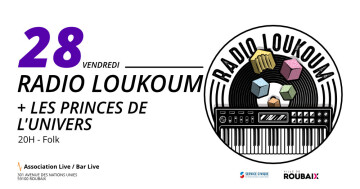 [Electro Folk] Radio Loukoum + Les Princes de l'Univers