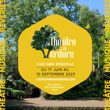 2e édition du Festival du Théâtre de Verdure !