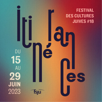 18e Festival des Cultures Juives