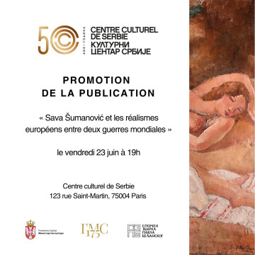 ? Promotion de la publication "Sava Šumanović et les réalismes européens entre deux guerres mondiales"