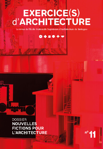 Nouvelles fictions pour l'architecture