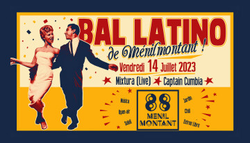 88 Ménilmontant - Bal latino du 14 juillet