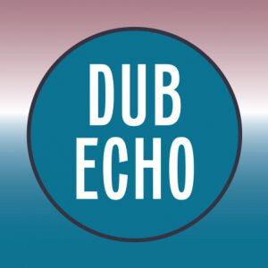 DUB ECHO #40