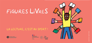 L'Été culturel Des livres à soi  : « Figures LiVreS - la lecture, c'est du sport » !