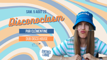 • DISCONOCLASM • par Clémentine