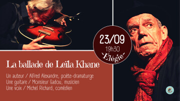 "La ballade de Leïla Khane" / Élégie, par Michel Richard & Monsieur Gadou
