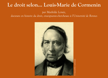 Le droit selon... Louis-Marie de Cormenin