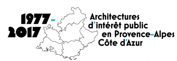 "Architectures d’intérêt public en PACA 1977-2017"