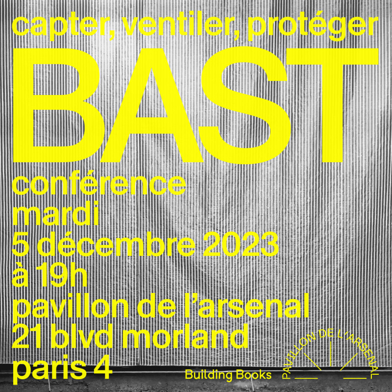 BAST - capter, ventiler, protéger