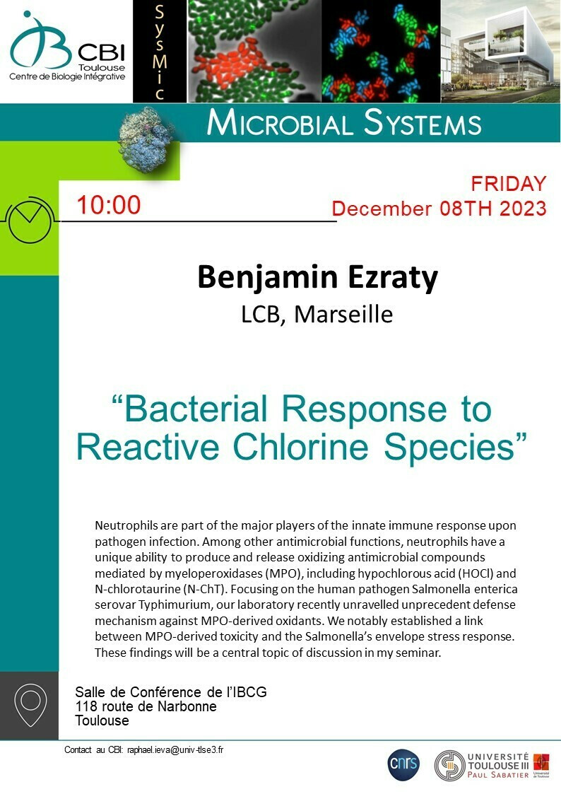 Benjamin Ezraty (LCB, Marseille) - Bacterial Response to Reactive Chlorine Species