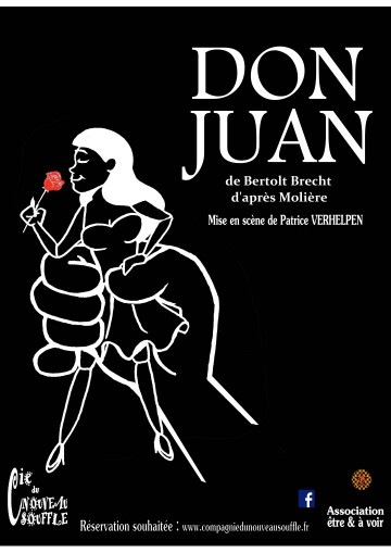 "Don Juan" de Bertolt Brecht d'après Molière, par la Compagnie du Nouveau Souffle - mise en scène de Patrice Verhelpen