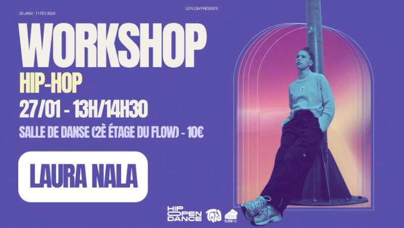 [ COMPLET ] Hip Open Dance : Tant que tu danses avec Laura Nala