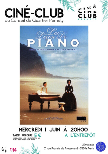 La leçon de piano, drame néo-zélandais de Jane Campion, 1993. Durée : 2h01