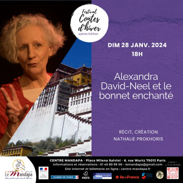 Alexandra David-Neel et le bonnet enchanté - Récit