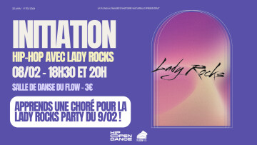 Hip Open Dance : Initiation "Apprends une choré pour la Lady Rocks Party" !