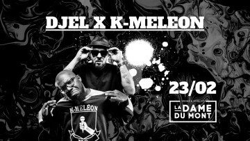 Dj Djel X K-Méléon