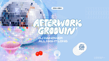 AFTERWORK GROOVIN’ #4 - GURU CLUB